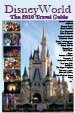 Orlando's DisneyWorld The 2010 Guide By Sean Odom