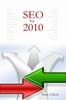 SEO For 2010: Search Engine Optimization Sevrets By Sean Odom